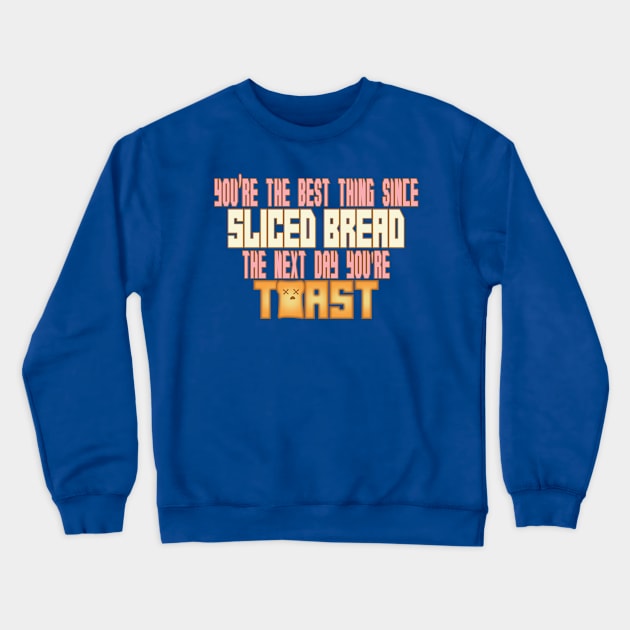 Sliced Bread Crewneck Sweatshirt by rachybattlebot